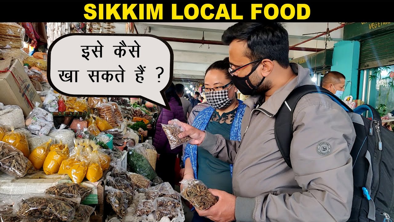 Sikkim Local Food - Gundruk, Ishkus, Kinema, Churpi, Sisnu. Gangtok Local Food Tour