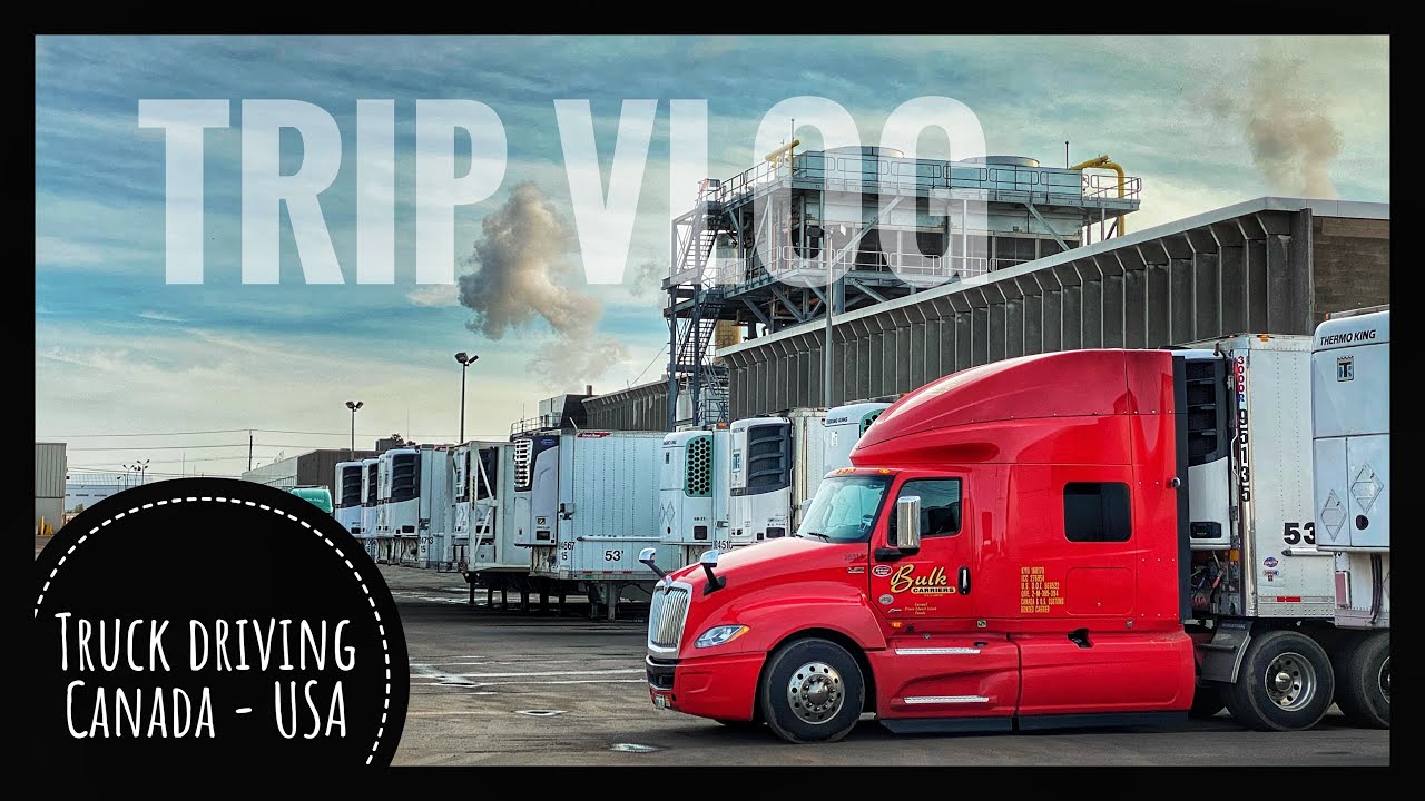 1st VLOG / Truck driving Canada - USA - Canada / PEI - NJ - ON - PEI / October 2020