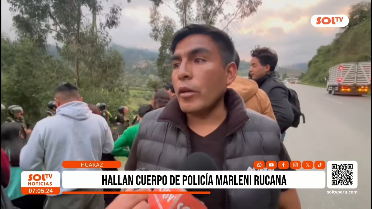 Áncash: hallan cuerpo de policía sin vida de Marleni Rucana tras desaparición