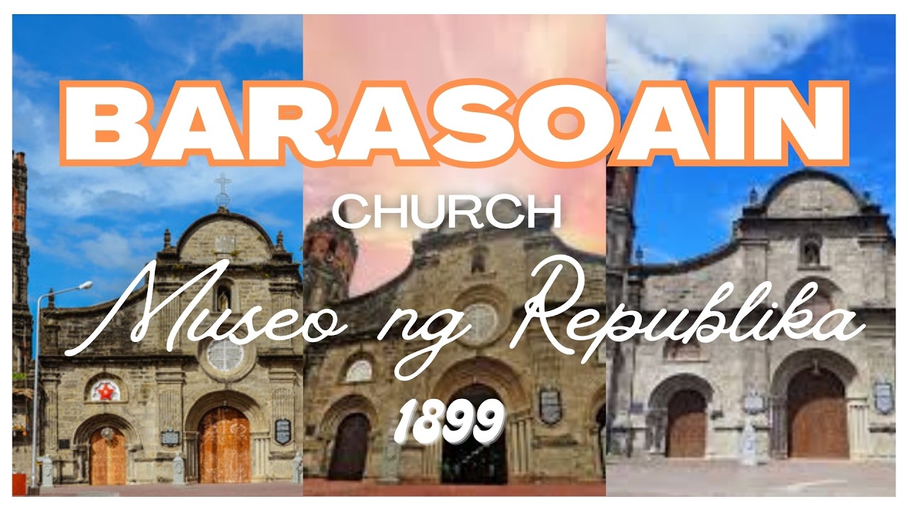Barasoain Church |  Museo ng Republika 1899 | Our Lady of Mount Carmel | Malolos Bulacan