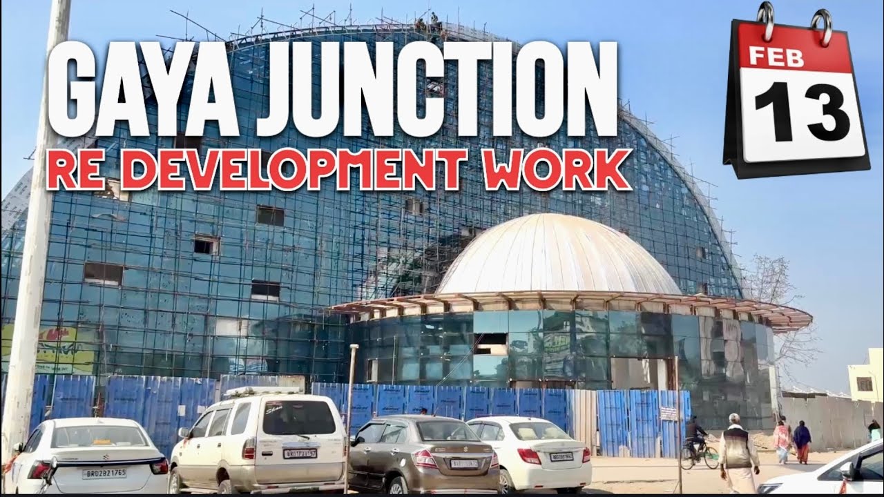 GAYA JUNCTION RE DEVELOPMENT LATEST UPDATE || MEGA BLOCK PLATFORM 2&3 