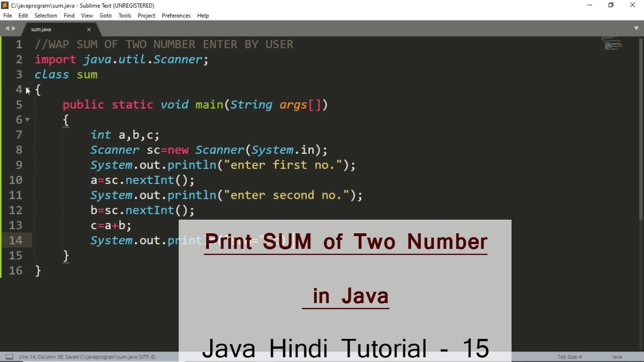 Sum of 2 no. | getting input from user | Explain Java program in Hindi - 15 | Beginner java tutorial
