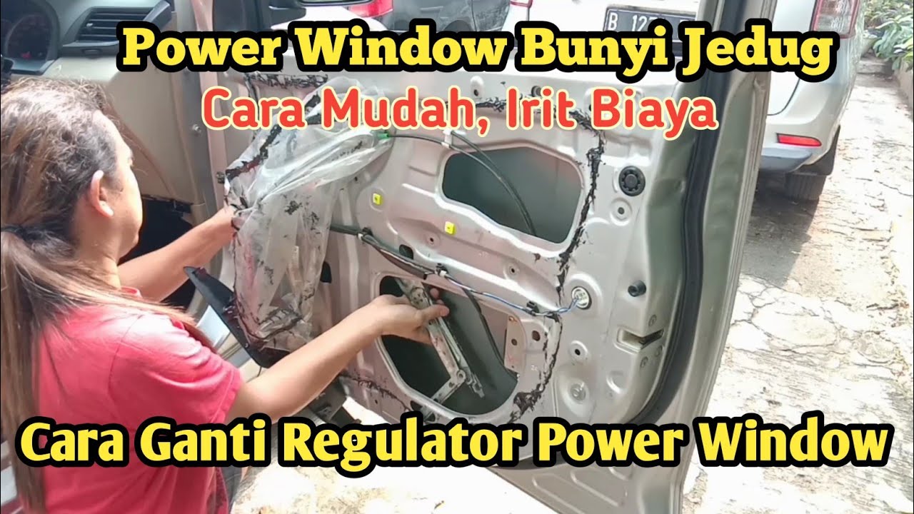 Cara Buka Power Window. Menghilangkan Suara Jedug Ketika Kaca di Turunkan.