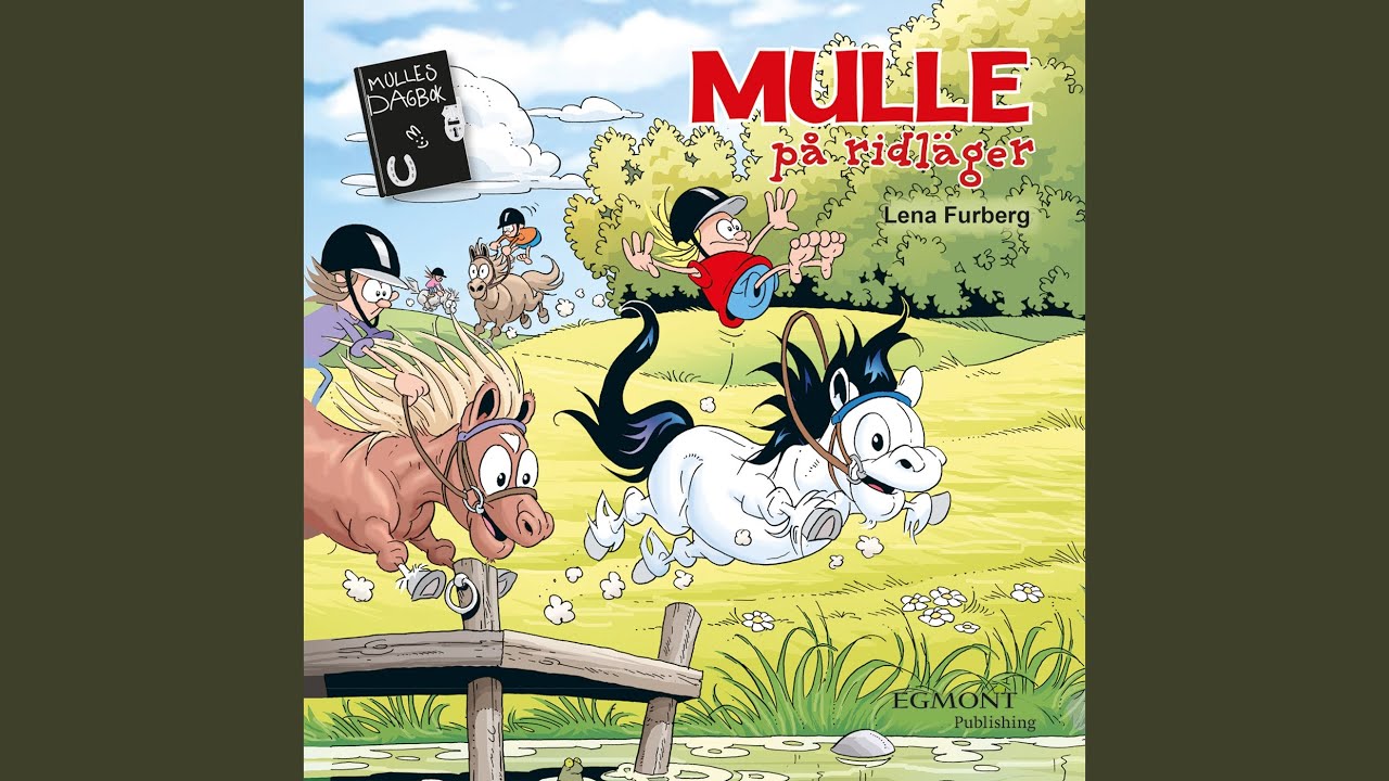 Mulle p&aring; ridl&auml;ger (Del 1)