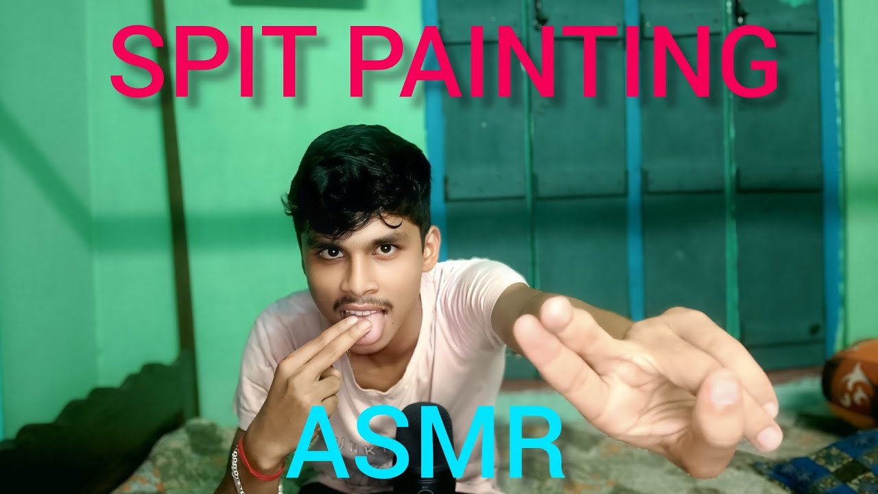 ASMR।। Spit painting 😛