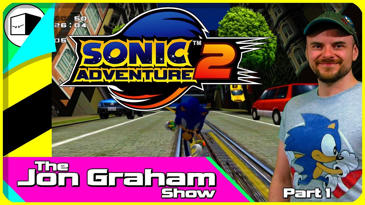 Sonic Adventure 2 Gameplay | Part 1 | The Jon Graham Show
