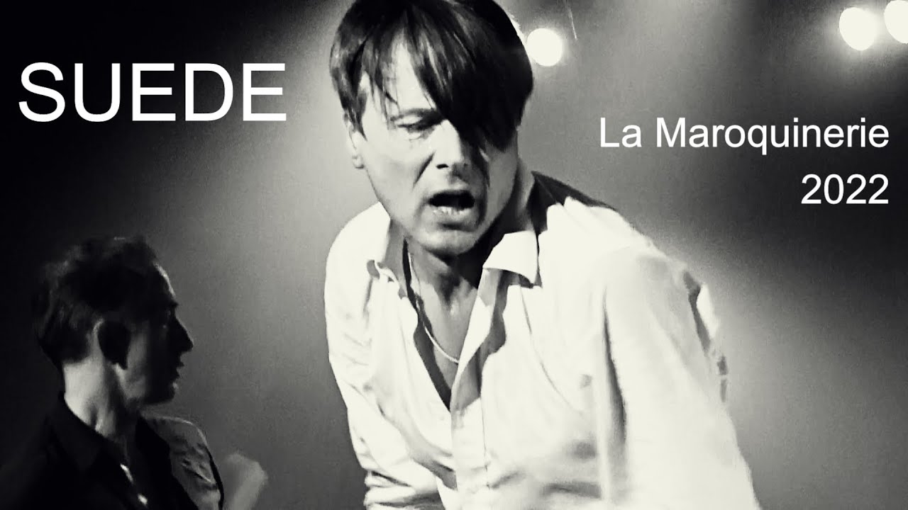 Suede - Live at la Maroquinerie, Paris, France, 10 October 2022