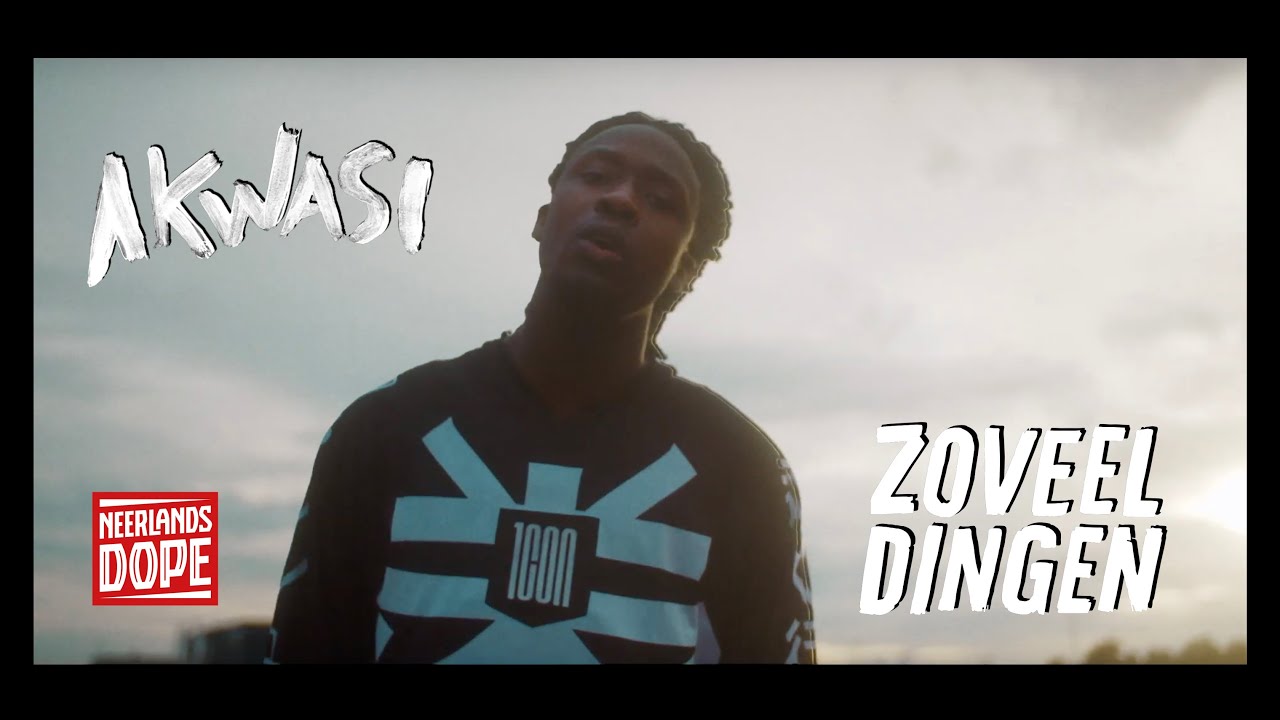 Akwasi - Zoveel Dingen