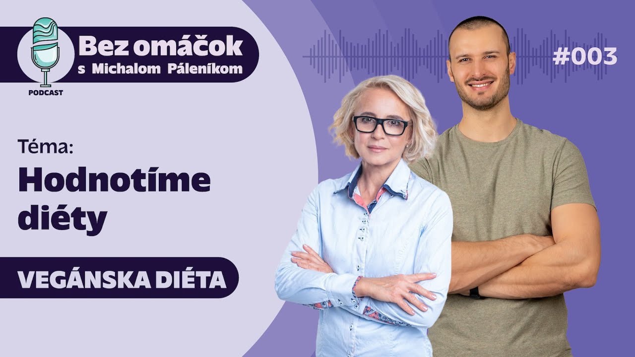 3. Hodnotíme diéty - vegánska diéta