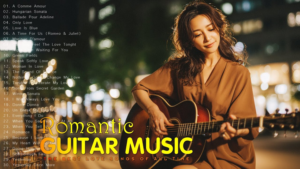 The World's Best Classical Beautiful Love Songs on Romantic Guitar💎Super Relaxing Instrumental Music