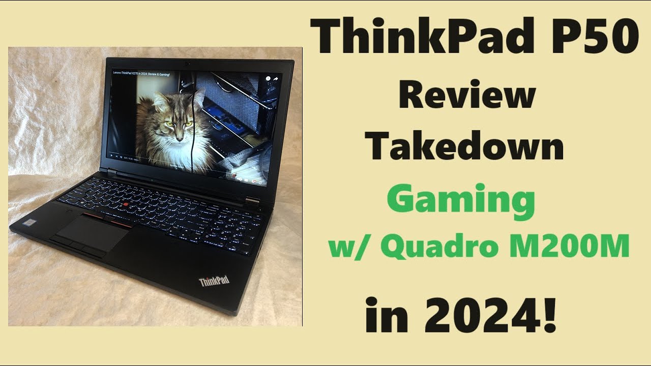Lenovo ThinkPad P50 in 2024:  Review & Gaming Tests!