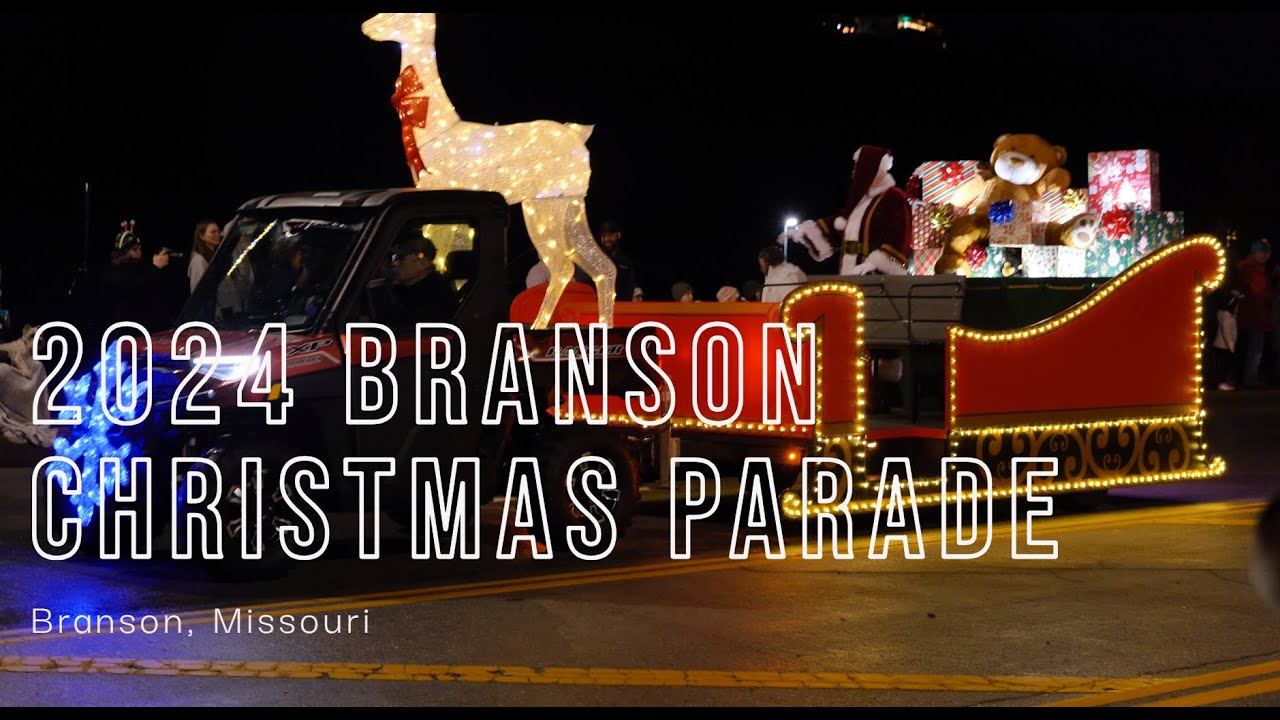 2024 Branson Christmas Parade | Branson, Missouri