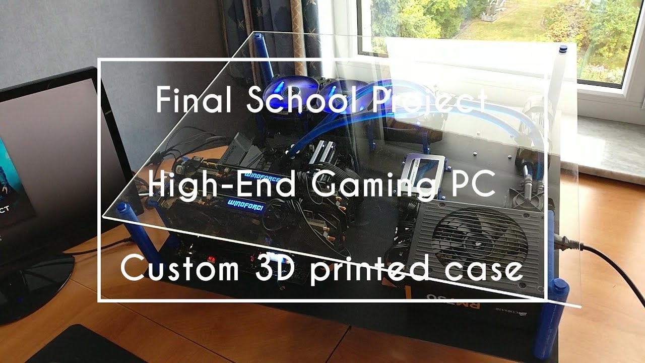 HIGH-END GAMING PC IN 3D PRINTED CASE (CUSTOM WATERCOOLING)