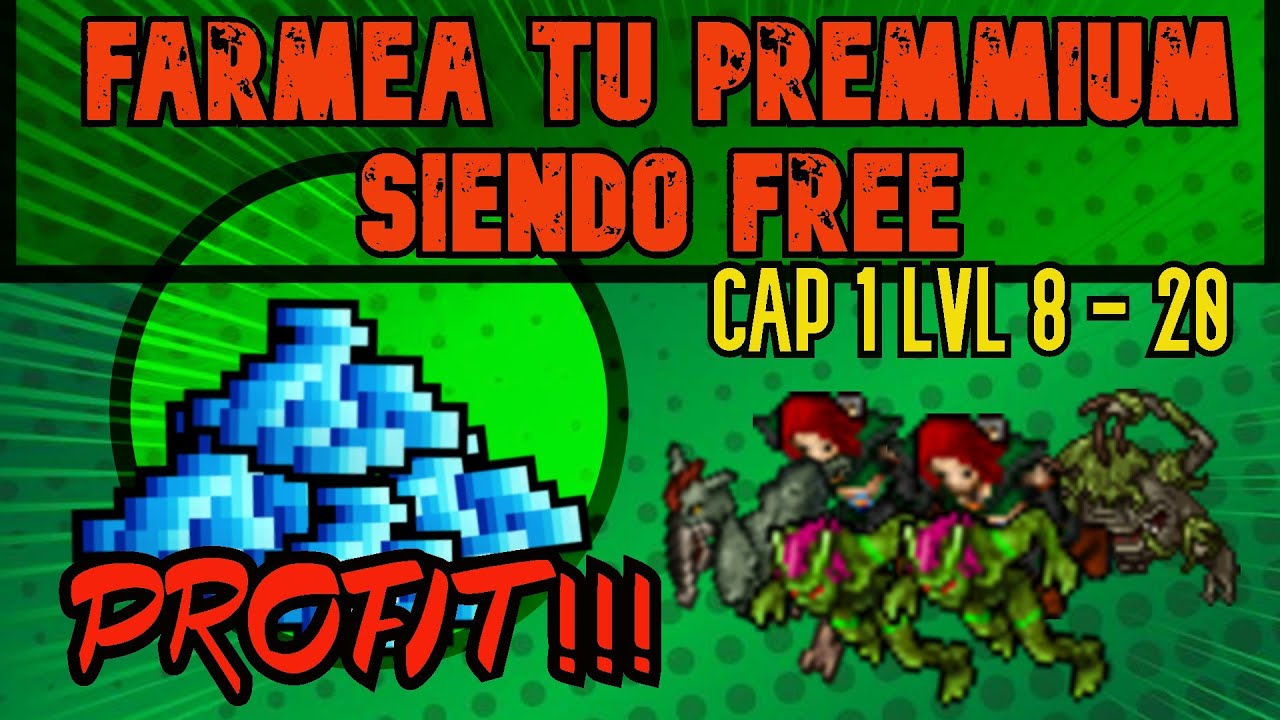 FARMEA TU PREMIUM SIENDO FREE Cap. 1 LVL 8 - 20 - Tibia