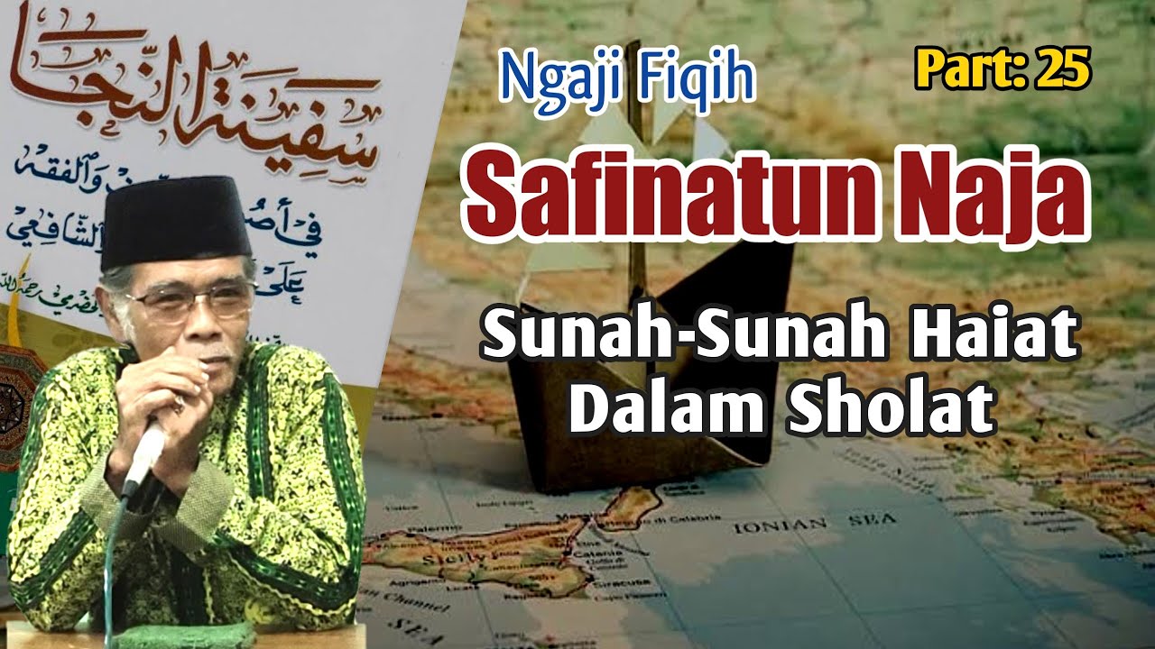 Sunah-Sunah Haiat Dalam Shalat, Kitab Fiqih Safinah KH. Himamudin Ridwan