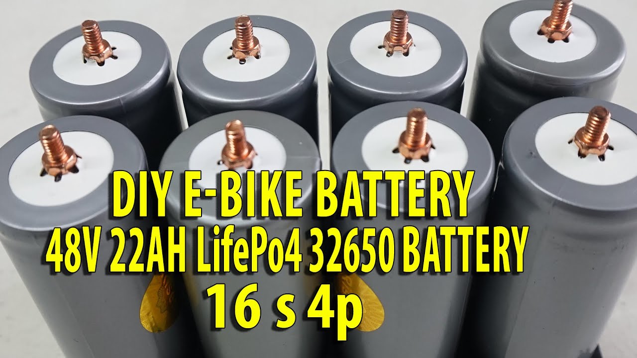 DIY e-bike Battery 48v 22ah lifepo4 32650 Battery  16s 4p