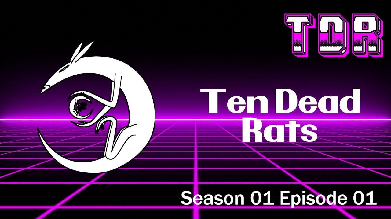 TDR | Season 01 Episode 01 | Ten Dead Rats Review