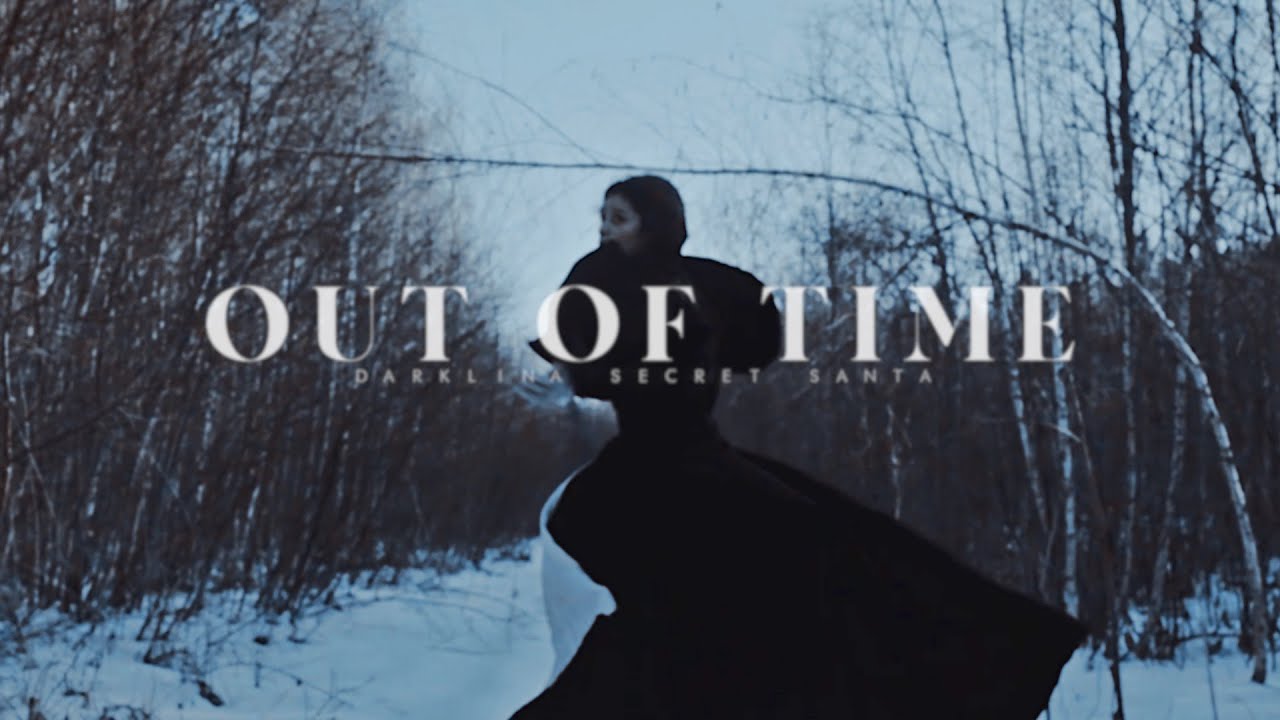 out of time | alina & the darkling (for chel)