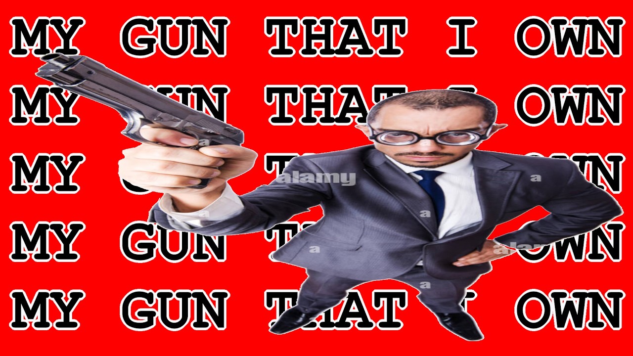 My Gun That I Own: a lesson in being super badass