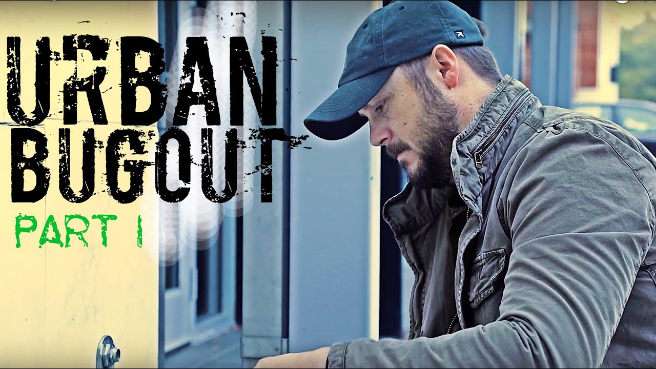 Urban Bugout - Part I