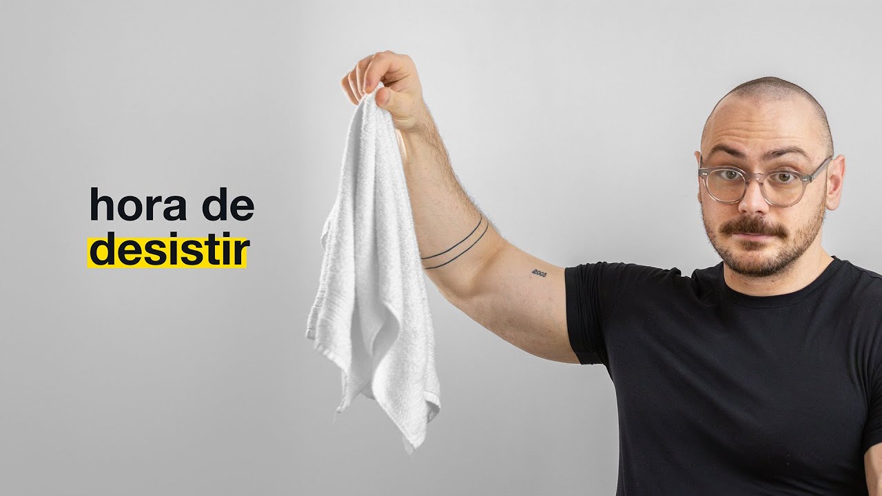 Você sabe a hora de desistir?
