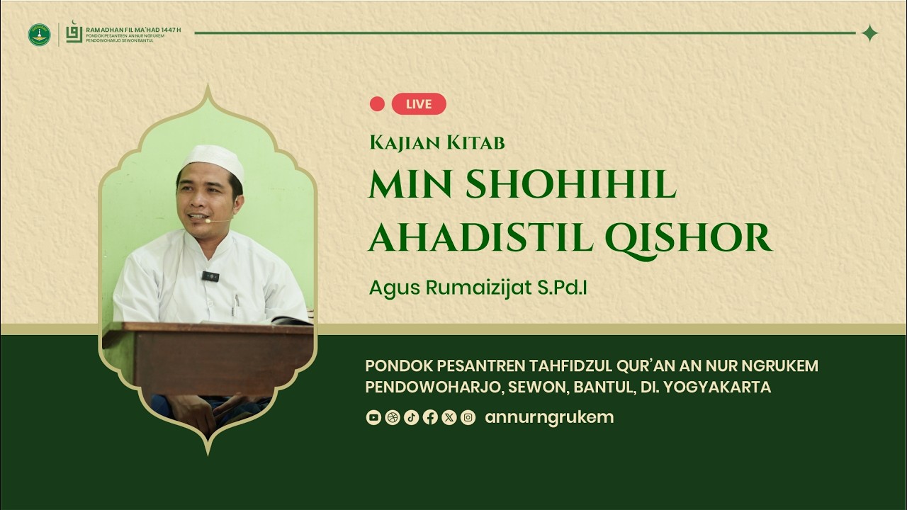 [ Eps - 07 ]  KAJIAN KITAB MIN SAHIHIL AHADITSIL QISAR | SPESIAL RAMADAN 1447 H