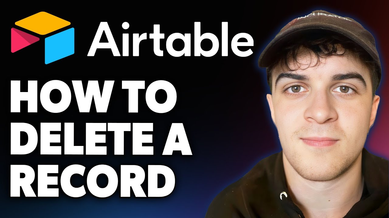 How to Delete a Record in Airtable [2025 Full Guide]