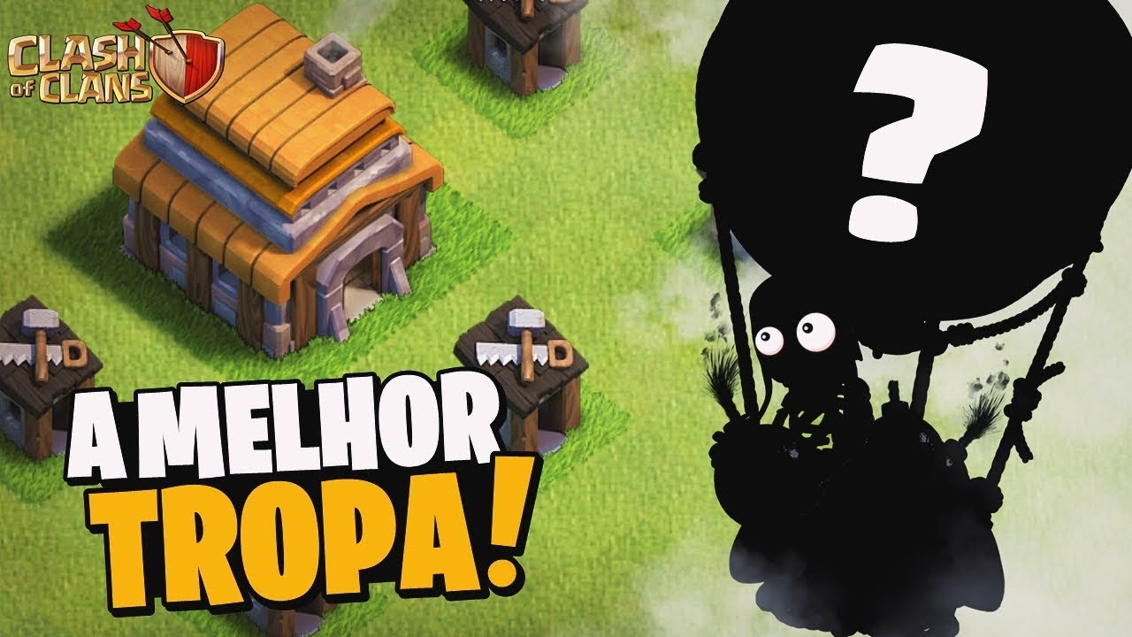 FINALMENTE A MELHOR TROPA CHEGOU! ZERANDO A CAMPANHA + BASE DO CONSTRUTOR NO CLASH OF CLANS #07