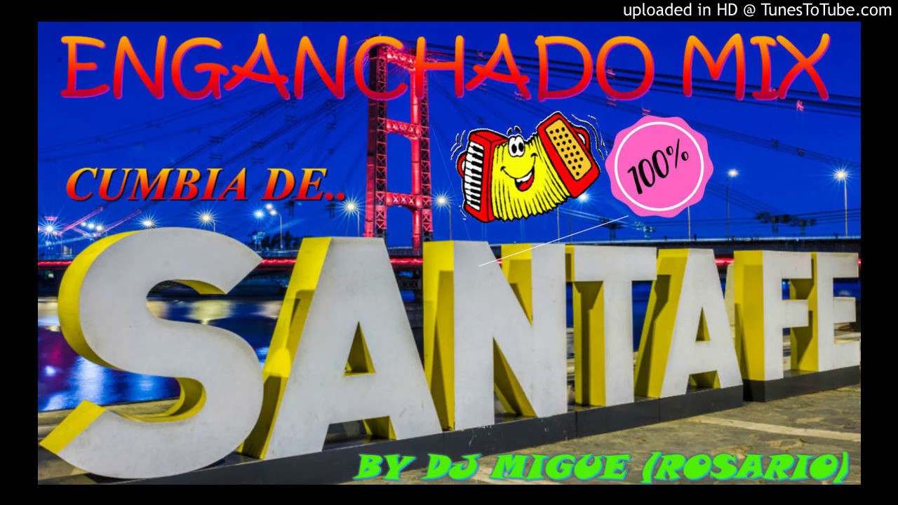 CUMBIA SANTAFESINA PARA BAILAR ENGANCHADO X DJ MIGUEE(ROSARIO)