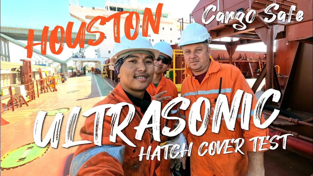 ULTRASONIC HATCH COVER TEST with Chief officerI #lifeatsea #seafarer #seamanlife