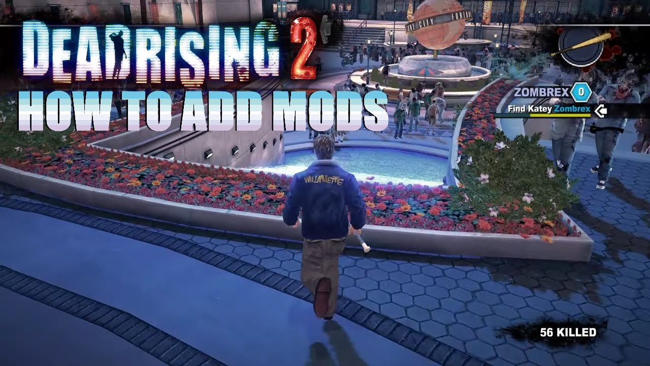 How to add mods to Dead Rising 2 (2021)