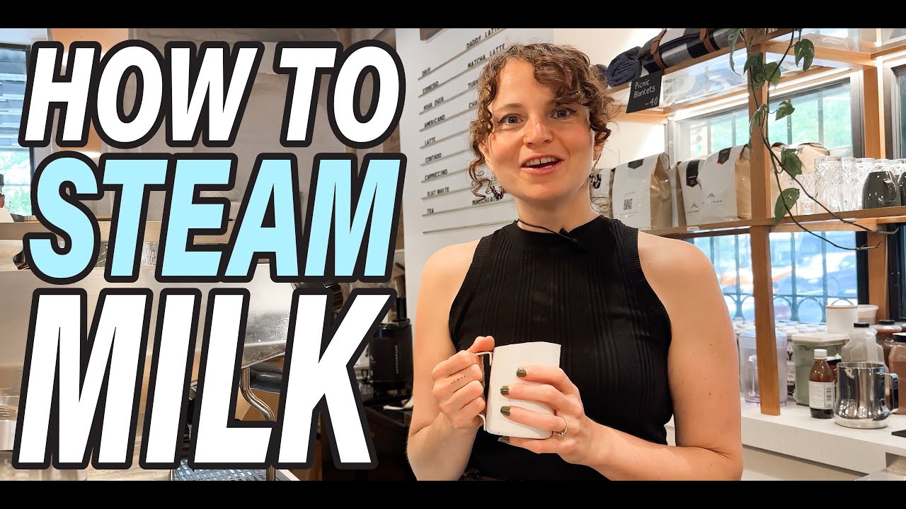 Milk Steaming Tutorial