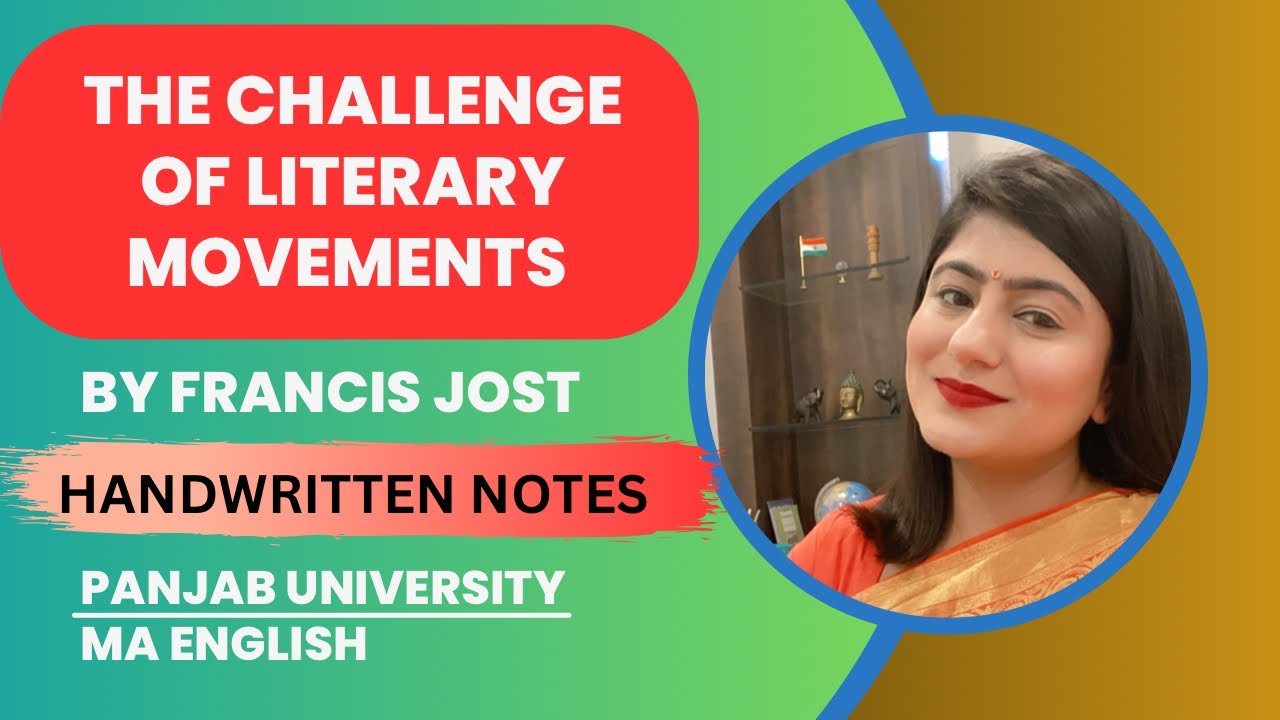 Challenges of literary movements by Francis Jost #panjabuniversity #MAEnglish  #panjabuniversity