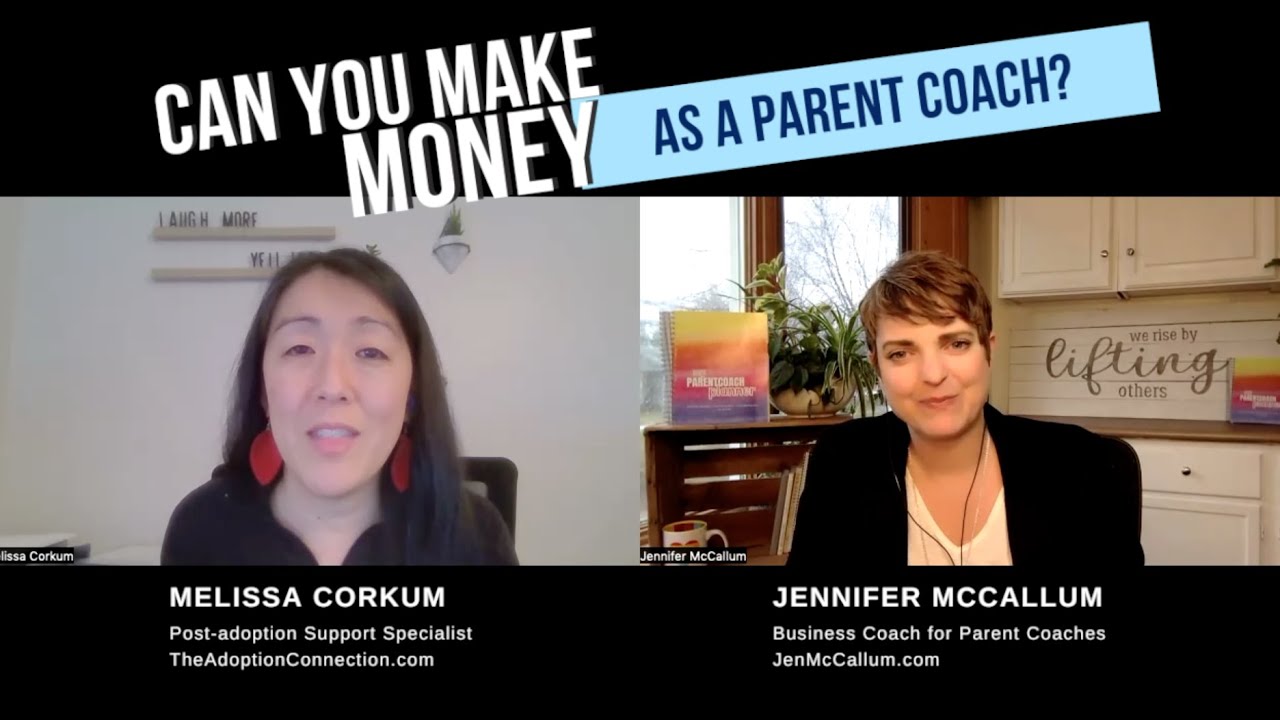 Make Money as a Parent Coach with Melissa Corkum