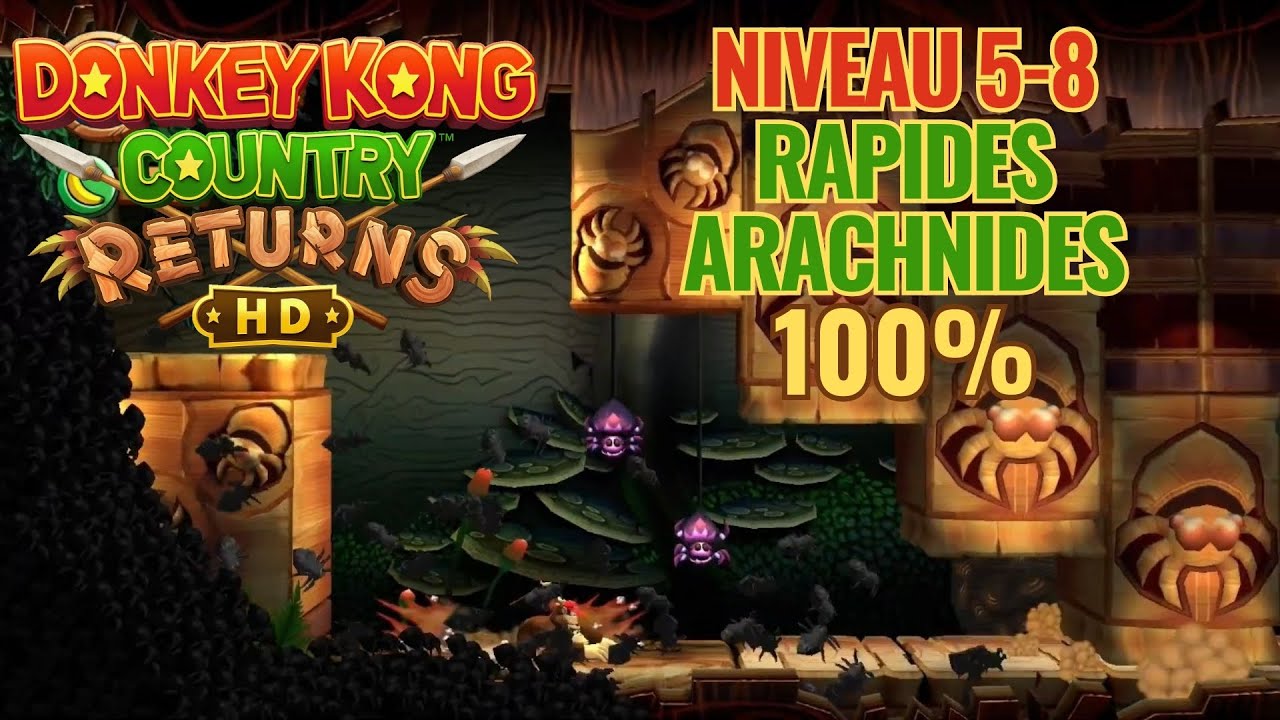Soluce Donkey Kong Country Returns HD 100% - 5-8 : Rapides arachnides