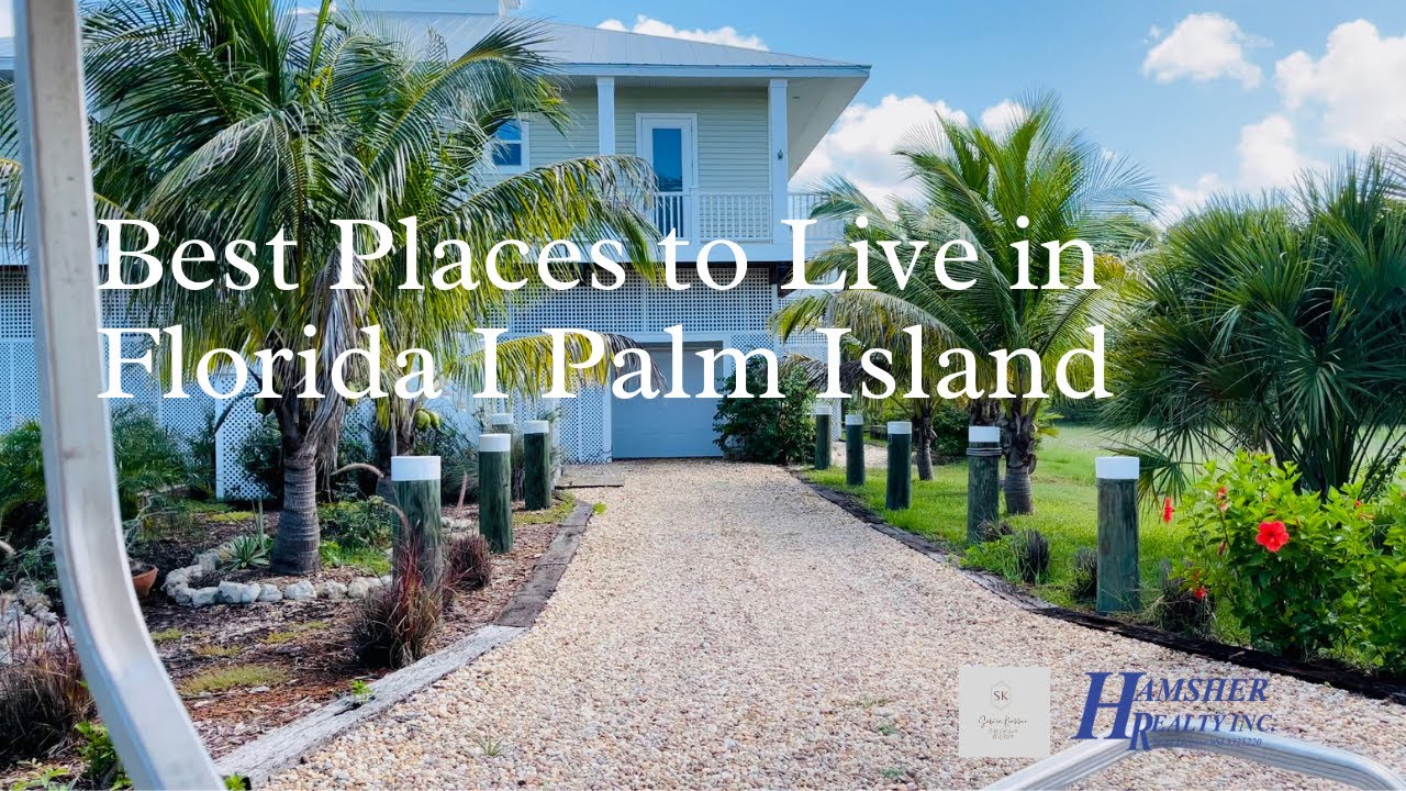 BEST PLACES TO LIVE in FLORIDA I PALM ISLAND I  DON PEDRO ISLAND I CHARLOTTE COUNTY FL