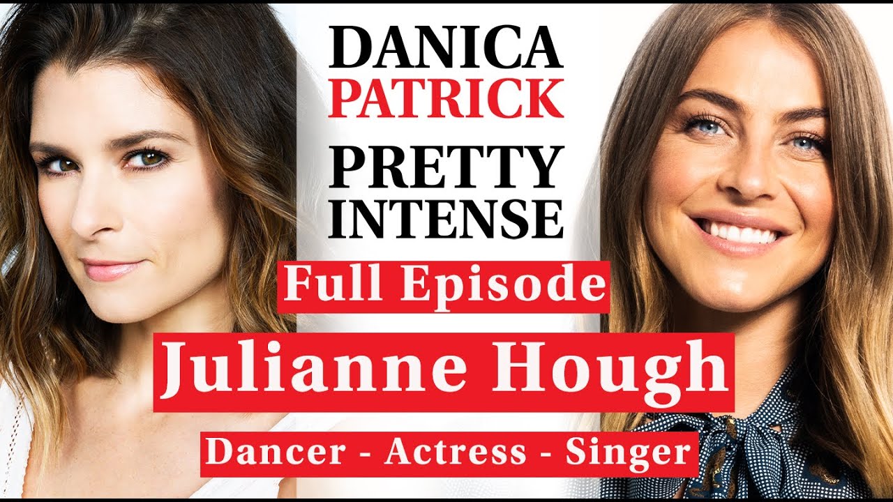Julianne Hough | PRETTY INTENSE PODCAST EP. 67
