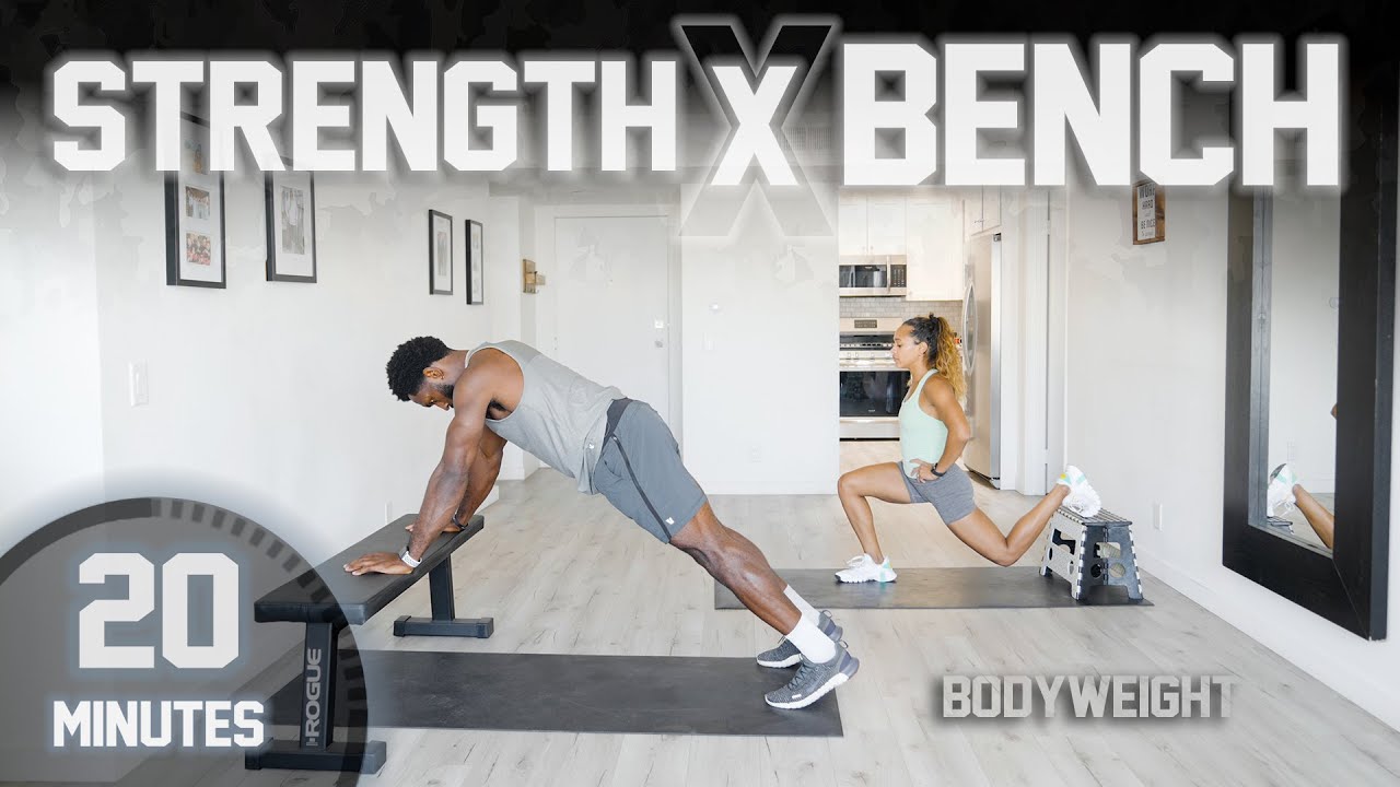 20 Minute Full Body Strength Workout [Bodyweight with Bench/Step]