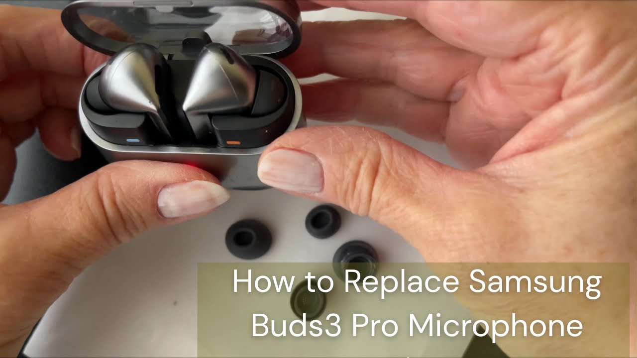 🔁ℹ️How to remove the Samsung Buds3 Pro microphone tips