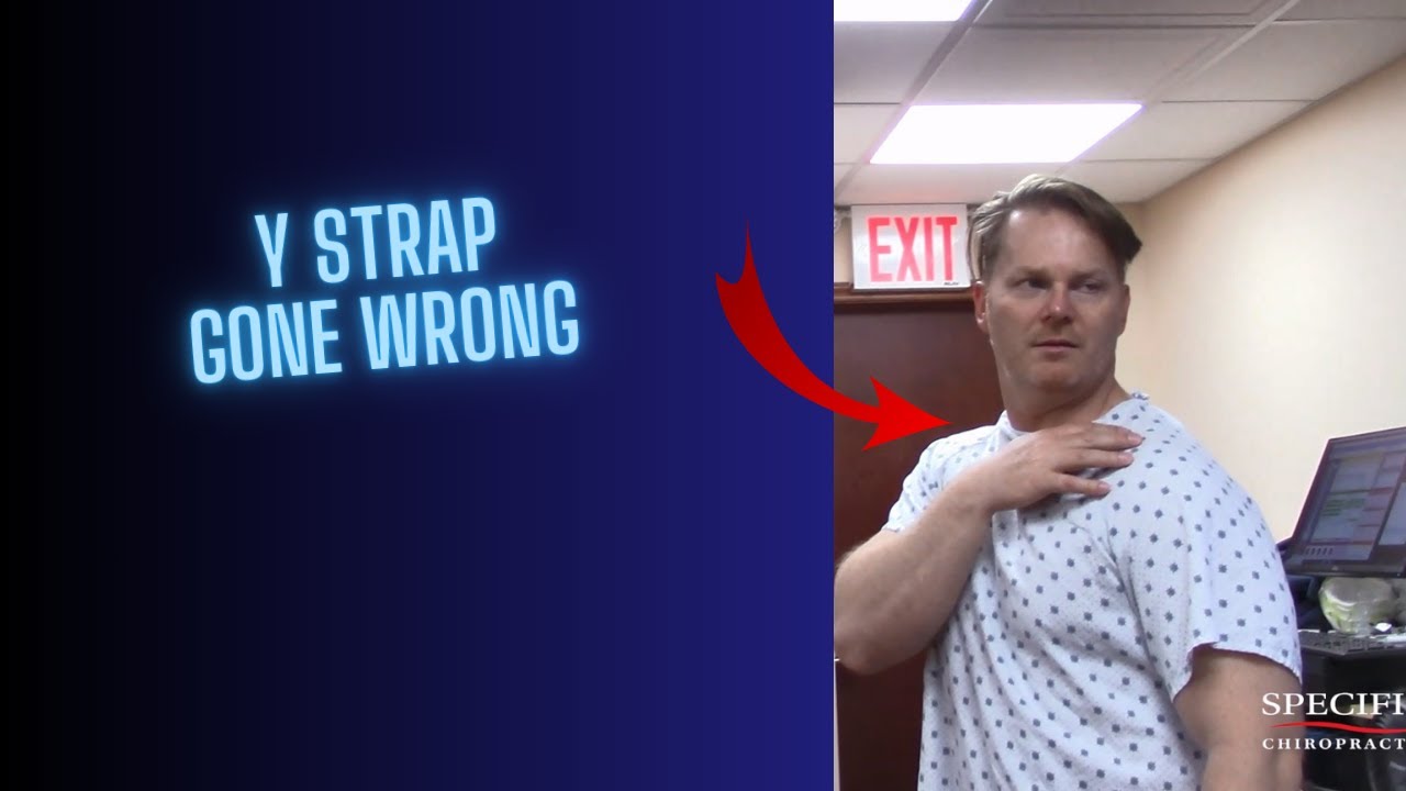 Y Strap Gone WRONG Helped at Specific Chiropractic
