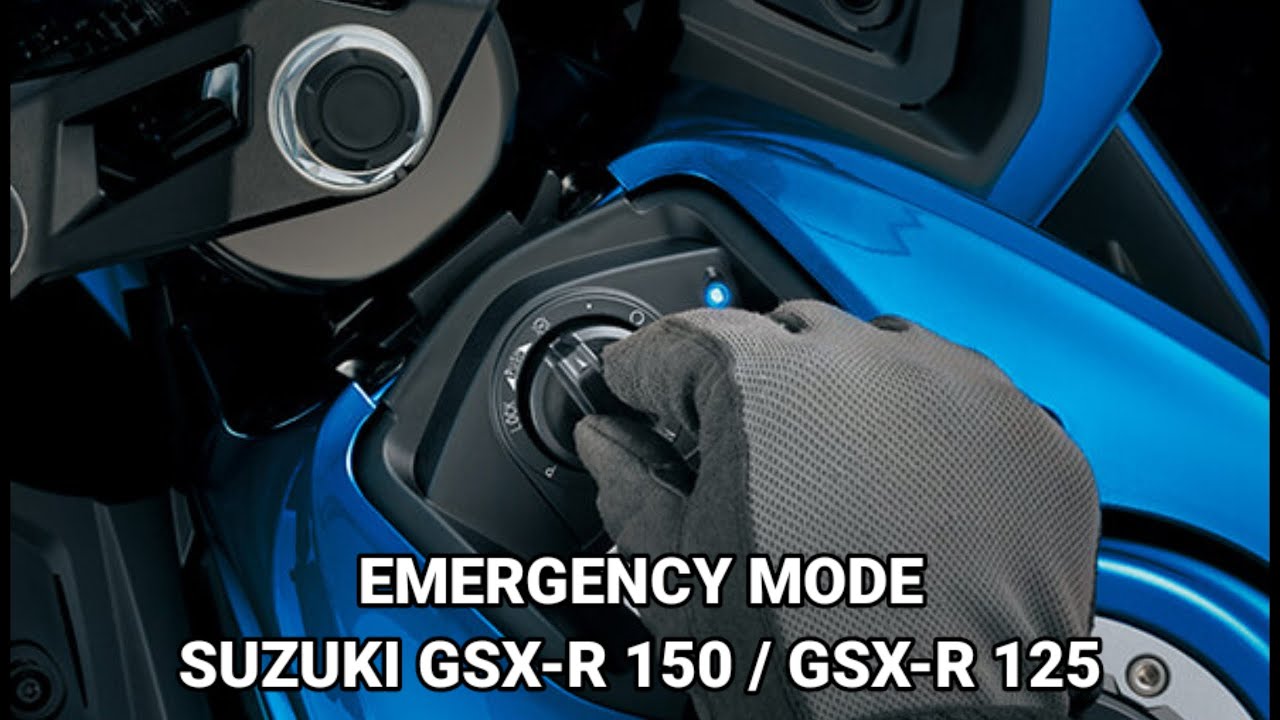 EMERGENCY MODE SUZUKI GSX-R 150 / GSX-R 125