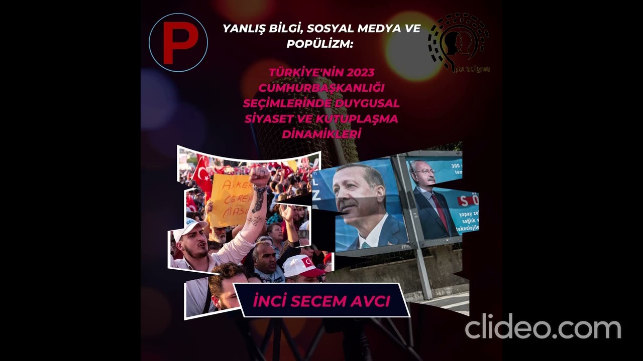 Türkiye'nin 2023 Cumhurbaşkanlığı Seçimlerinde Duygusal Siyaset ve Kutuplaşma Dinamikleri