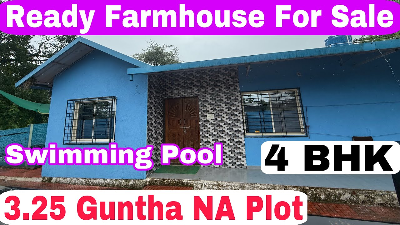 4 BHK Ready Farm House For Sale Karjat- Kasele | 3.25 Guntha NA Plot | Bungalow Plot For Sale 