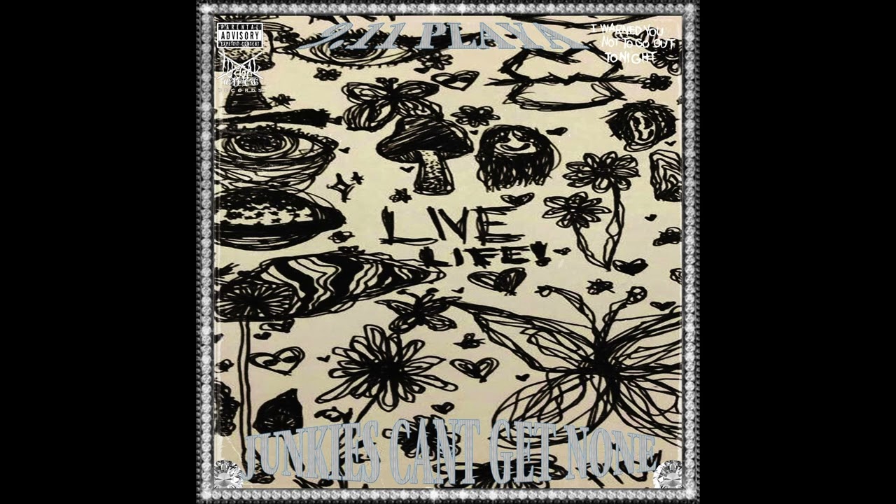 JUNKIES CANT GET NONE (FULL TAPE)