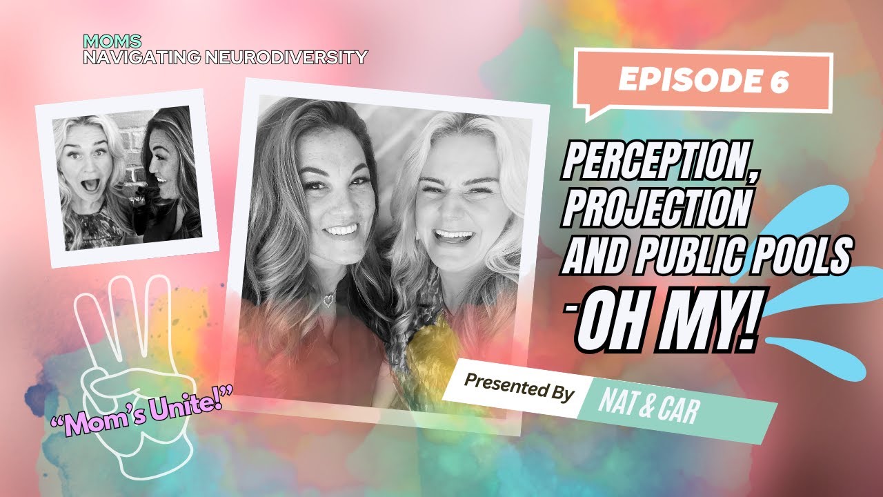 Episode 6: Perception, Projection and Public Pools OH MY