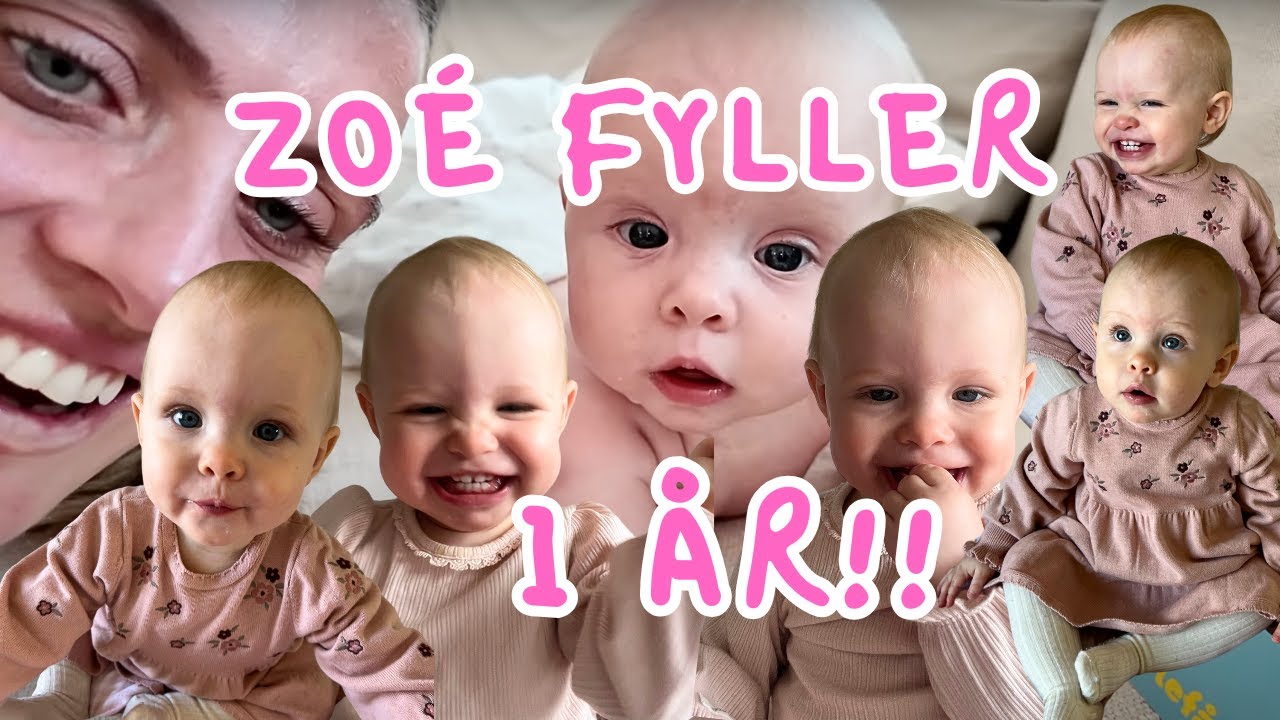 1 ÅR MED ZOÉ ❤️
