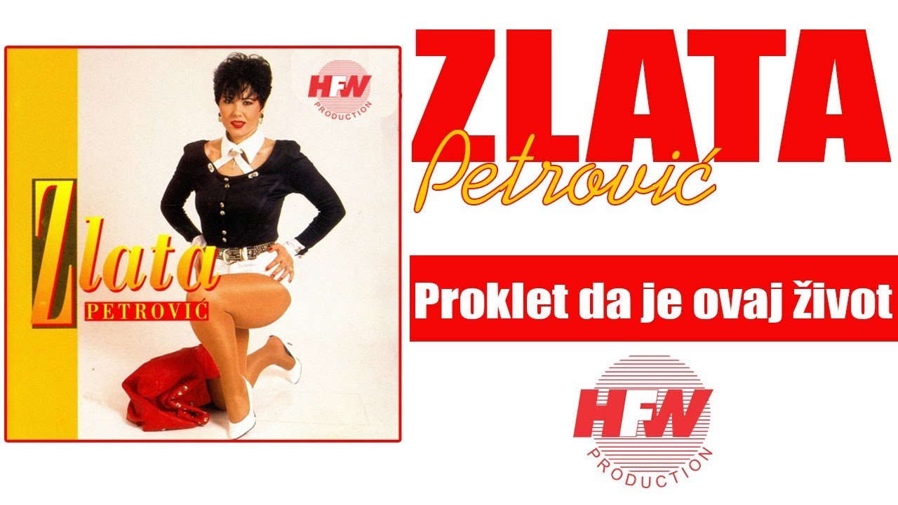 Zlata Petrovic - Proklet da je ovaj zivot - ( Audio 1994 ) HD