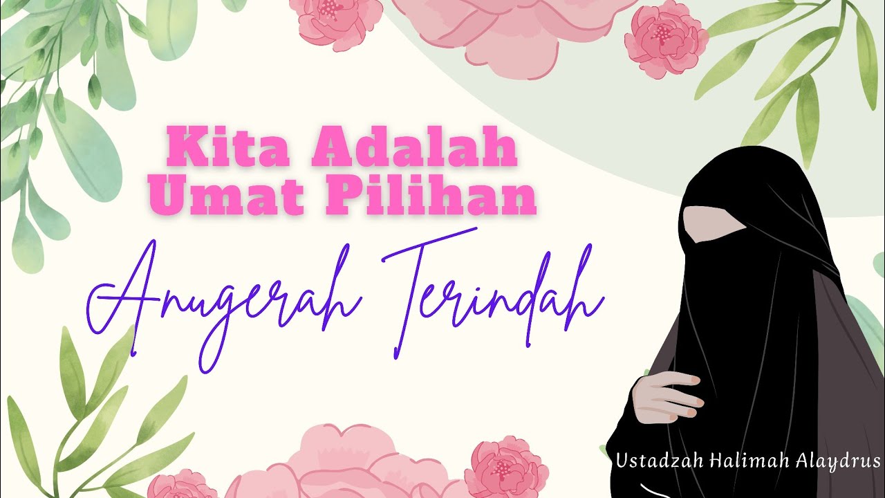 Betapa Beruntungnya Kita Menjadi Umat yang Dirindukan Nabi SAW #ustadzahhalimahalaydrus