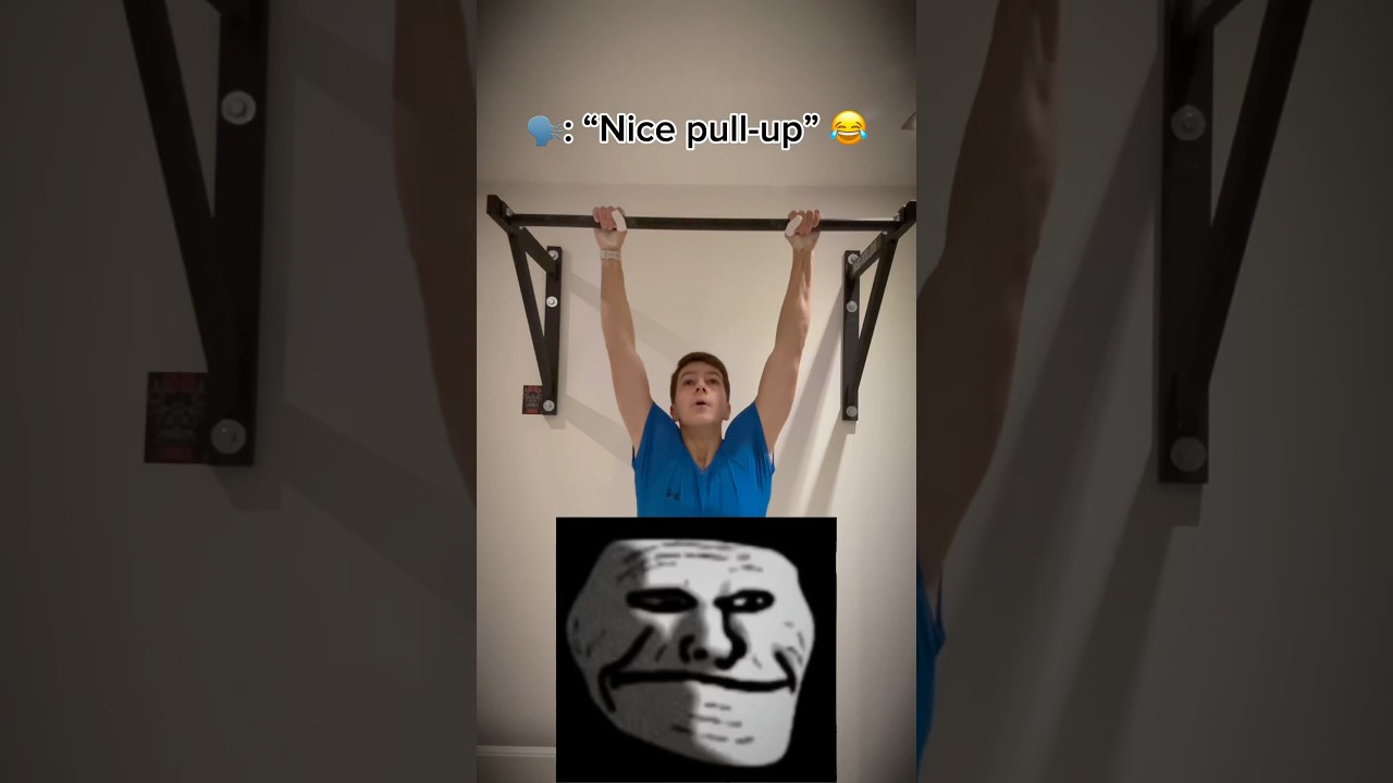 Nice pull-up bro ☠️😂😂 last cringy video I promise