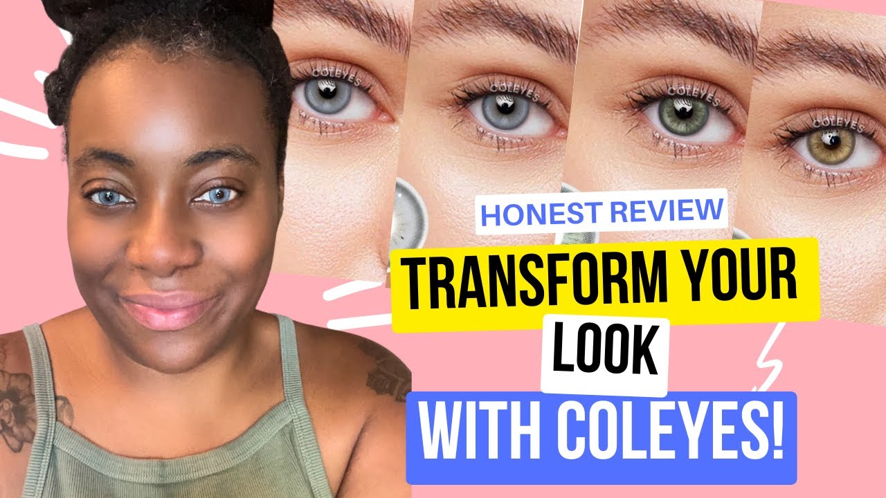 Who makes the best-colored contacts? Coleyes Contact Lens Review